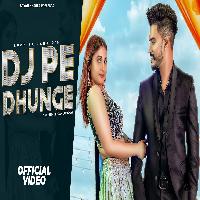 Dj Pe Dhunge Deepak Lohchab ft Oshi Singh New Haryanvi Song 2023.mp3 By Ruchika Jangid Poster